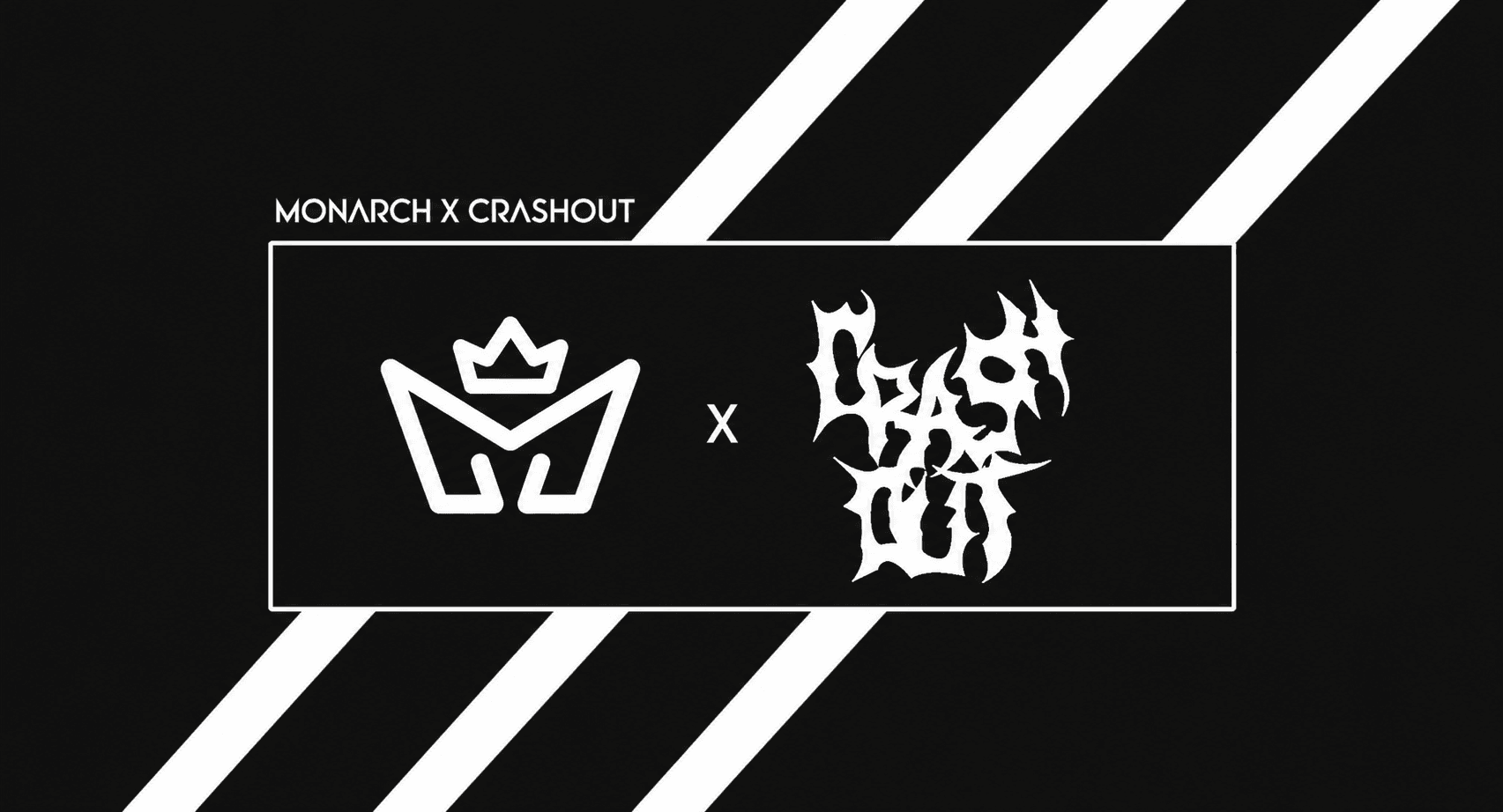 Monarch x Crashout